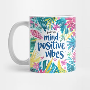 Mind Matters: Spread Positivity and Self-Care Awareness Mug